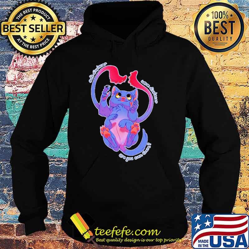 Displacer kitty Displacer beast Are You Even There s Hoodie Displacer kitty Displacer beast Are You Even There s Hoodie