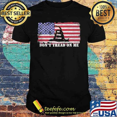 DON'T TREAD ON ME AMERICAN FLAG Shirt