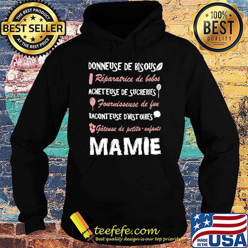 DONNEUSE DE BISOUS REPARATRICE DE LOLOS ACHETEUSE DE SUCRERIES MAMIE SHIRT Hoodie DONNEUSE DE BISOUS REPARATRICE DE LOLOS ACHETEUSE DE SUCRERIES MAMIE SHIRT Hoodie