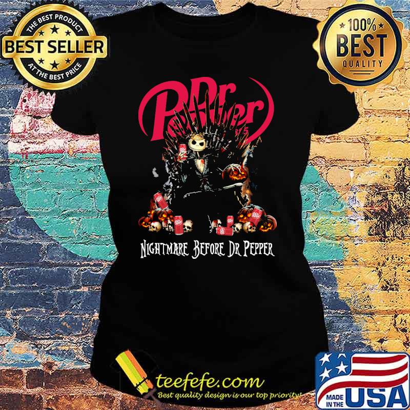 Dr pepper nightmare before jack skellington halloween s Ladies tee Dr pepper nightmare before jack skellington halloween s Ladies tee