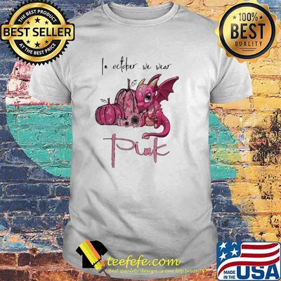 Dragon In October We Wear Pink Breast Cancer Awareness Shirt