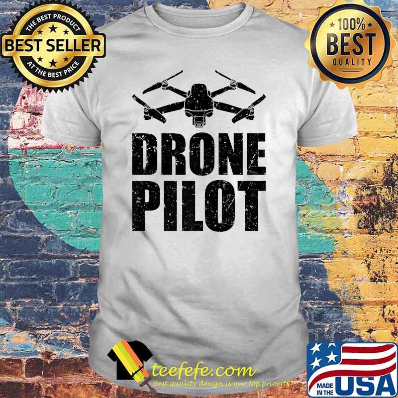 Drone Pilot Aircraft T-Shirt Drone Pilot Aircraft T-Shirt