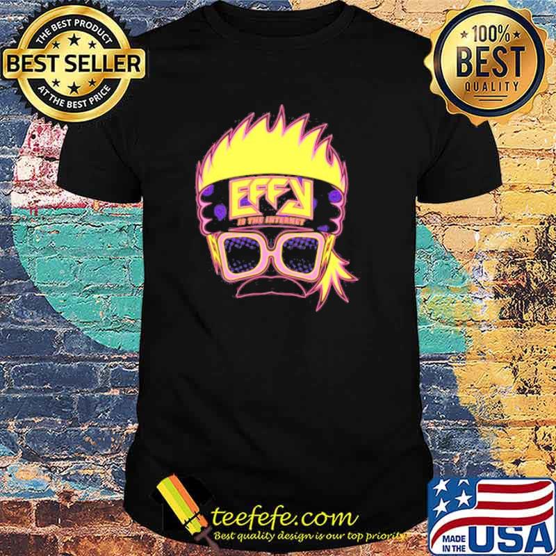 EFFY Broski shirt EFFY Broski shirt
