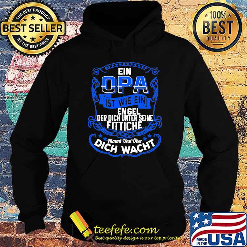 Ein opa ist wie ein engel der dich unter seine fittiche dich wacht s Hoodie Ein opa ist wie ein engel der dich unter seine fittiche dich wacht s Hoodie