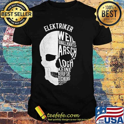 ELEKTRIKER, WEIL KNALLHARTES AR... KEINE BERUFSBEZEICHNUNG IST Shirt