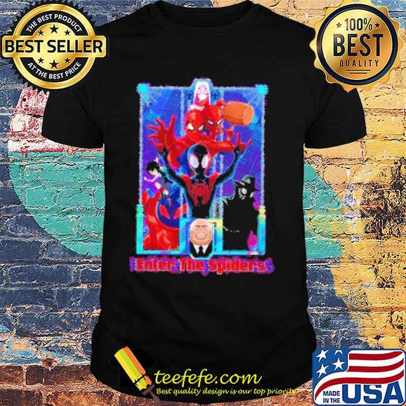 Enter The Spiders Shirt Enter The Spiders Shirt
