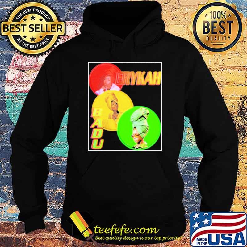 Erykah badu s Hoodie Erykah badu s Hoodie