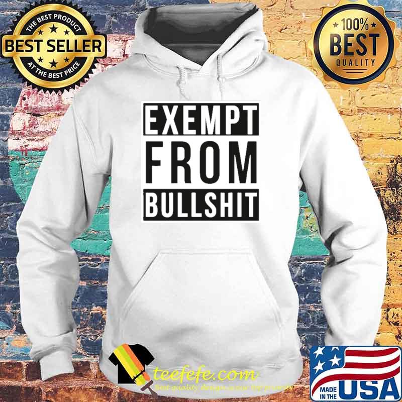 Exempt From Bullshit Bristolblues Shirt Hoodie Exempt From Bullshit Bristolblues Shirt Hoodie