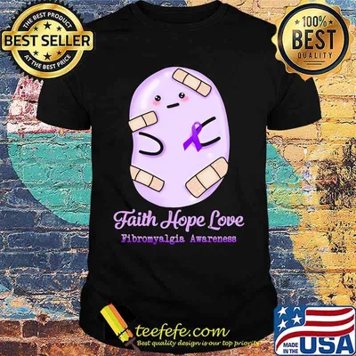 Faith hope love fibromyalgia awareness shirt