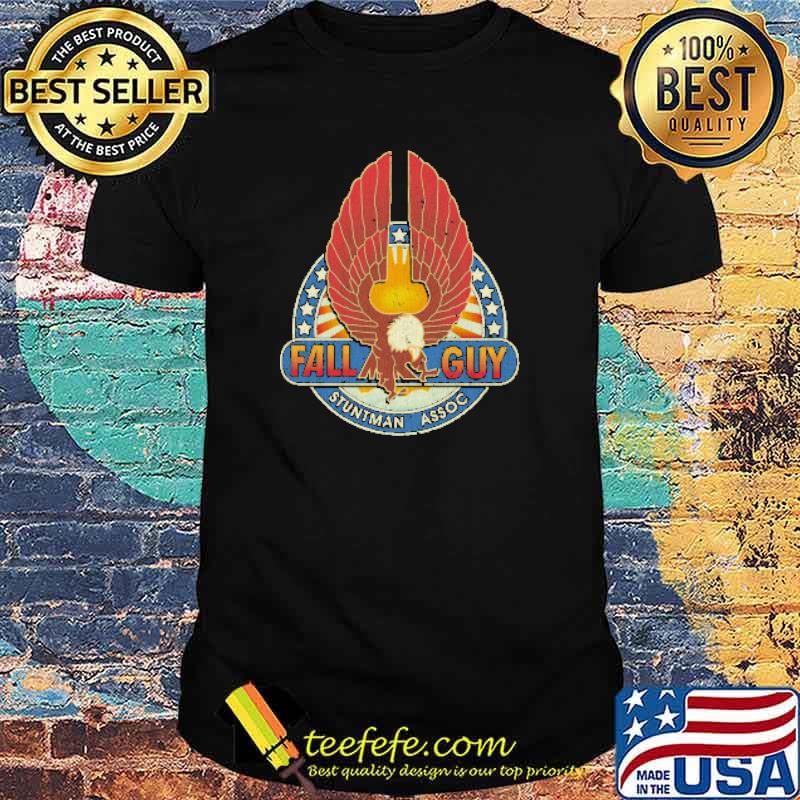 Fall Guy Stuntman Association Vintage Shirt Fall Guy Stuntman Association Vintage Shirt