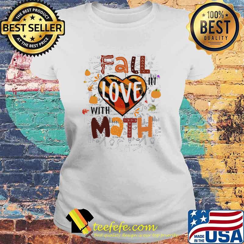Fall love with math s Laides tee Fall love with math s Laides tee