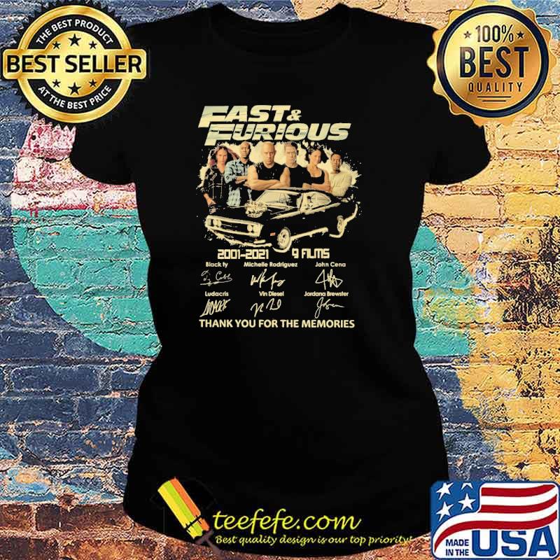 Fast and Furious 2001-2021 9 films thank you for the memories s Ladies tee Fast and Furious 2001-2021 9 films thank you for the memories s Ladies tee