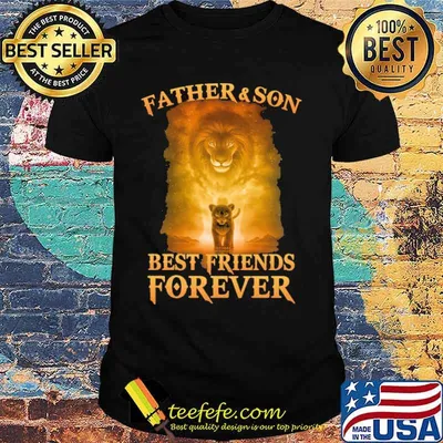 Father and son best friends forever lion shirt