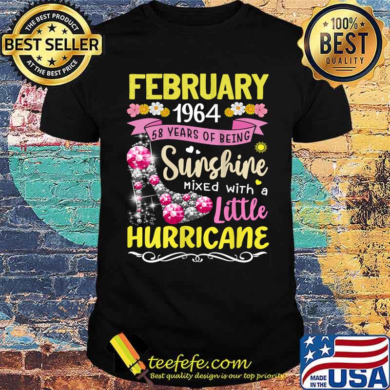 February Girl 1964 58 Years Of Being Sunshine mixed With A Little Hurricane T-Shirt