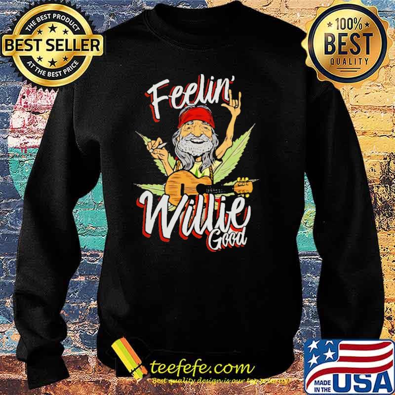 feelin-willie-good-cannabis-shirt-Sweater.jpg