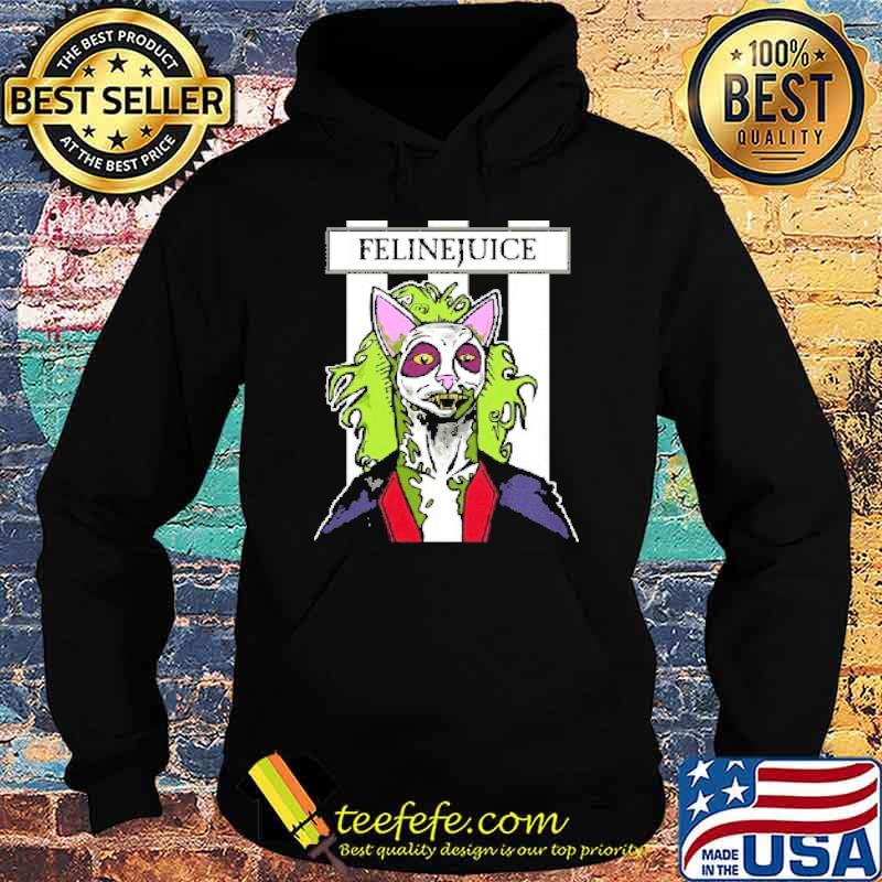 Felinejuice cat s Hoodie Felinejuice cat s Hoodie
