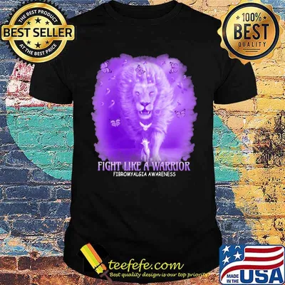 Fight Like A Warrior Fibromyalgia Awareness Lion Shirt