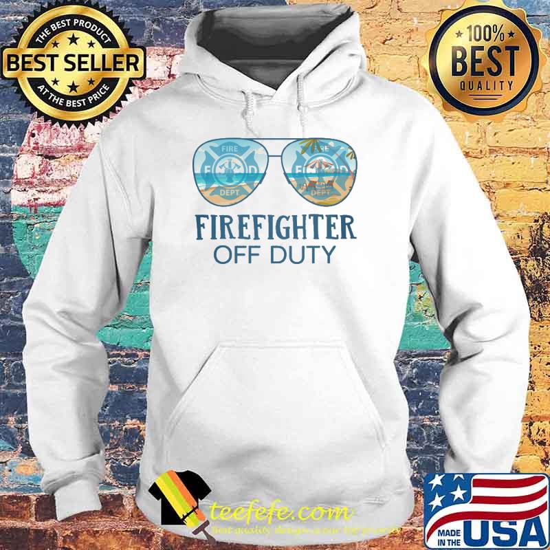 Firefighter off duty glasses beach summer s Hoodie Firefighter off duty glasses beach summer s Hoodie