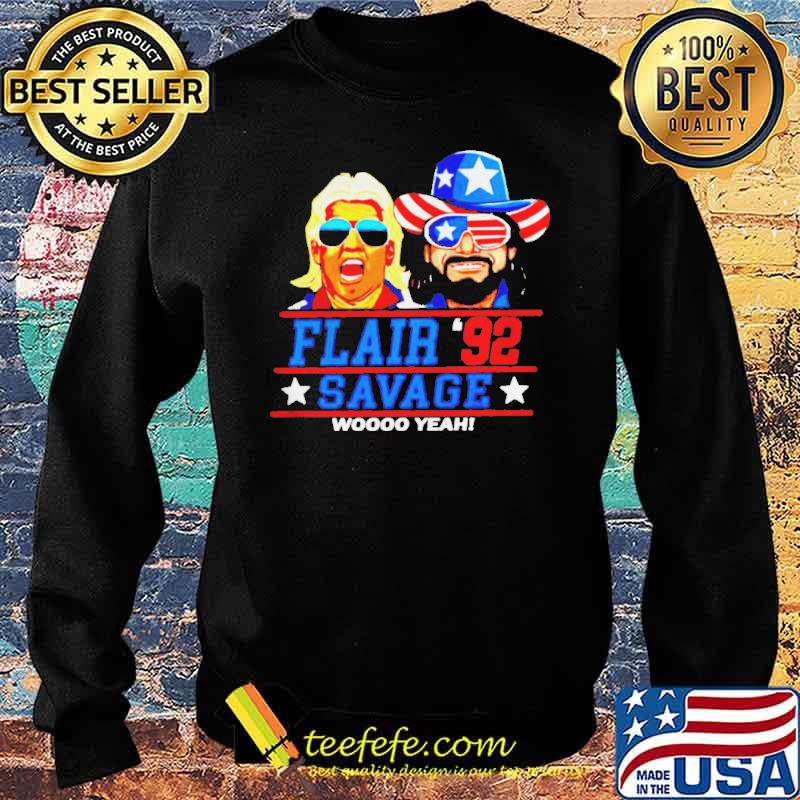 Flair Savage ’92 wooo yeah s Sweater Flair Savage ’92 wooo yeah s Sweater