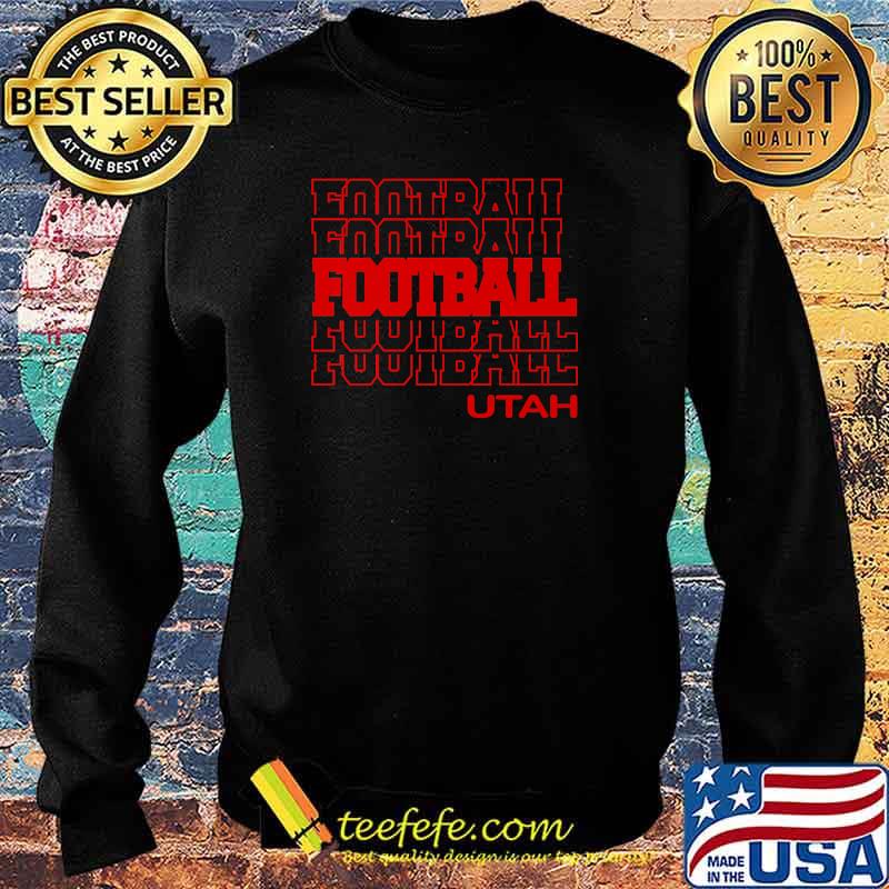 Football Utah T-Shirt Sweater Football Utah T-Shirt Sweater