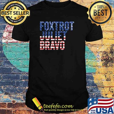 Foxtrot Juliet Bravo Pro America US Flag FT-Shirt