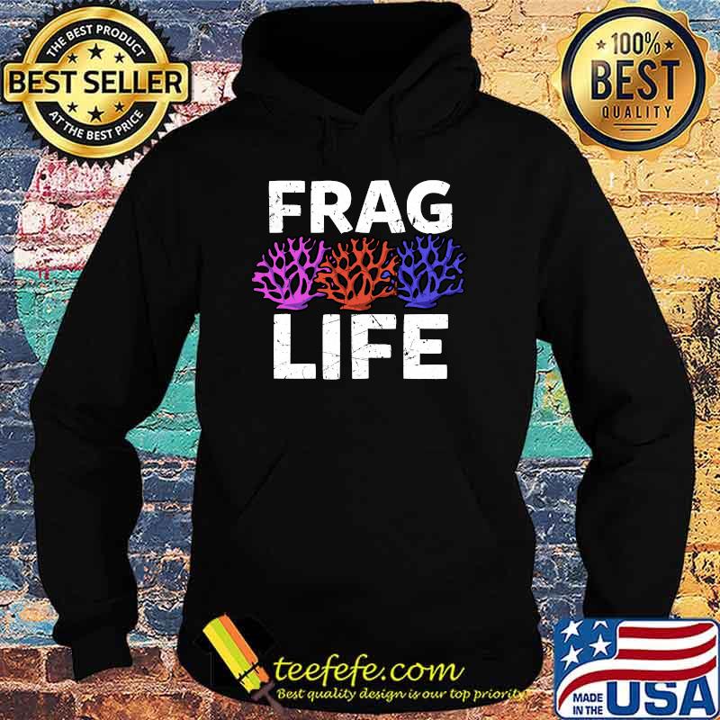Frag Life Aquarist Fish T-Shirt Hoodie Frag Life Aquarist Fish T-Shirt Hoodie