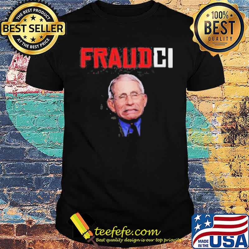 FRAUDCI election 2021 shirt