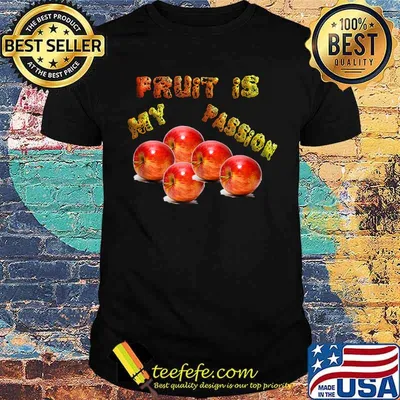 Fruit Is My Passion Fruit Gives Energy T-Shirt