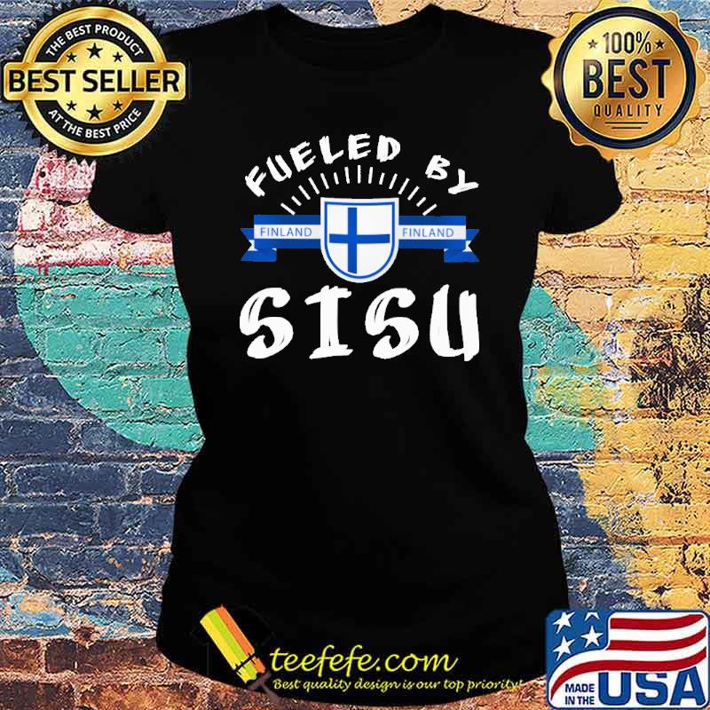 Fueled by sisu finland flag s Ladies tee Fueled by sisu finland flag s Ladies tee