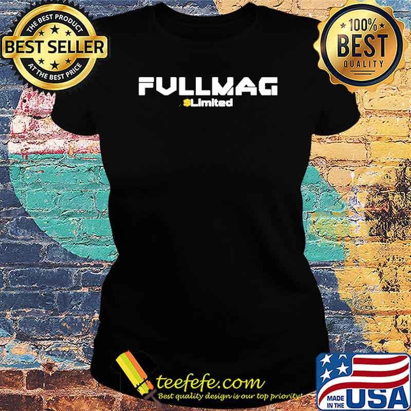 Fullmag merch fullmag limited s Ladies tee Fullmag merch fullmag limited s Ladies tee