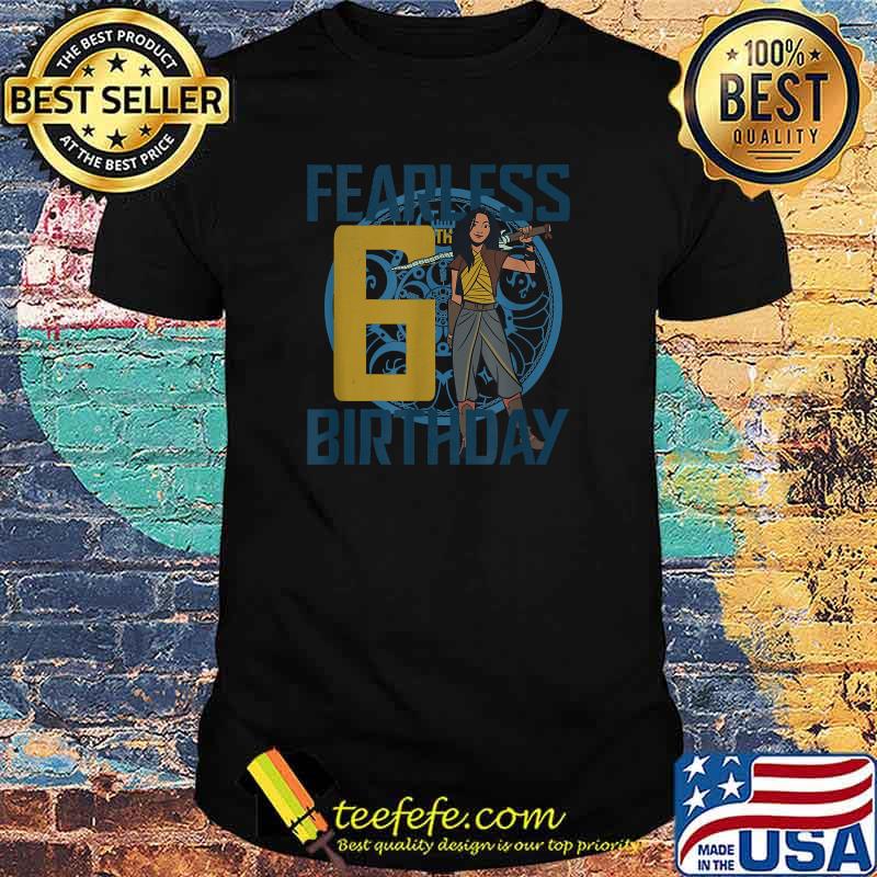 Funny disney Raya and the Last Dragon Fearless 6th Birthday Cartoon T-Shirt