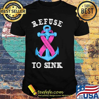 Funny refuse To Sink Breast Cancer Awareness Shirt