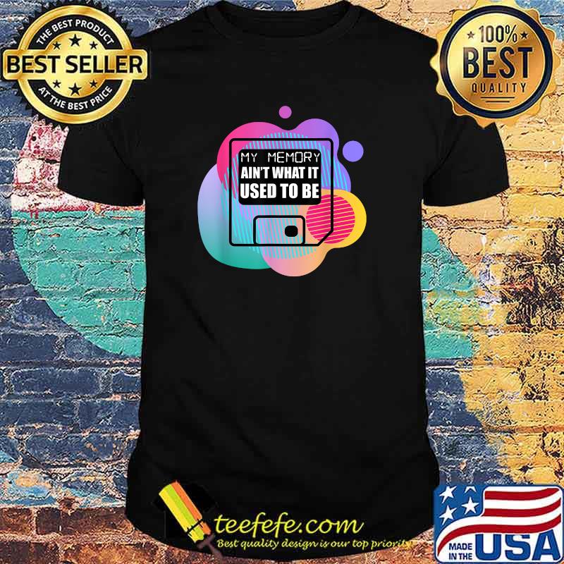 Funny retro Style In Memory Aint what it used to be Art T-Shirt