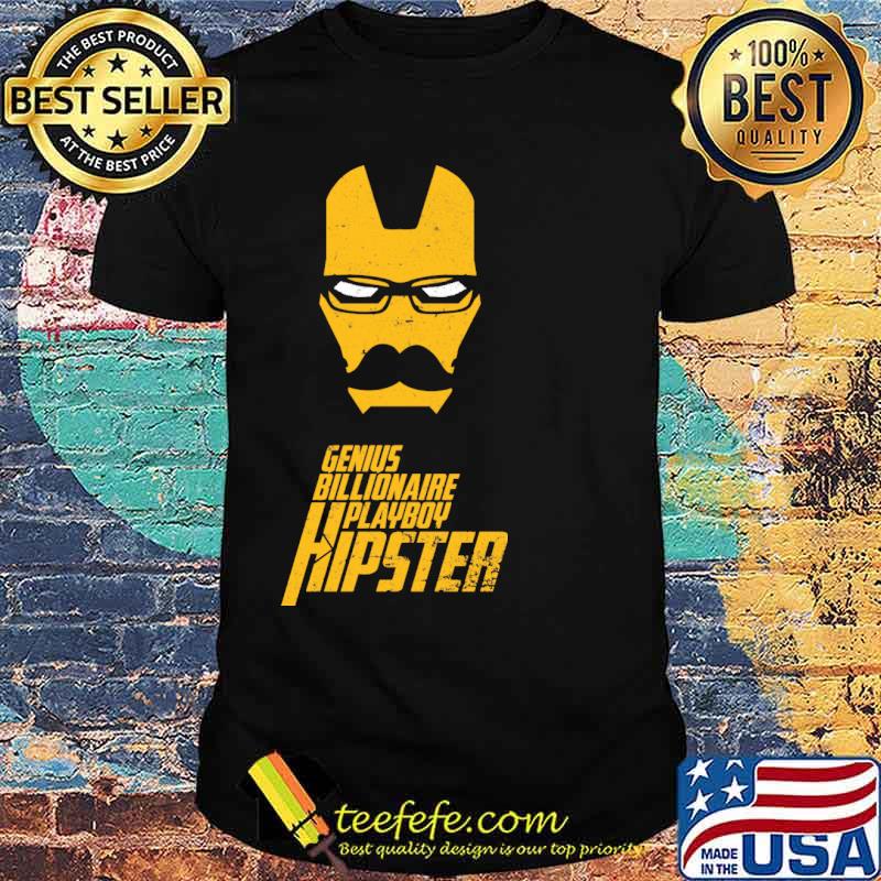 Genius billionaire playboy hipster shirt Genius billionaire playboy hipster shirt