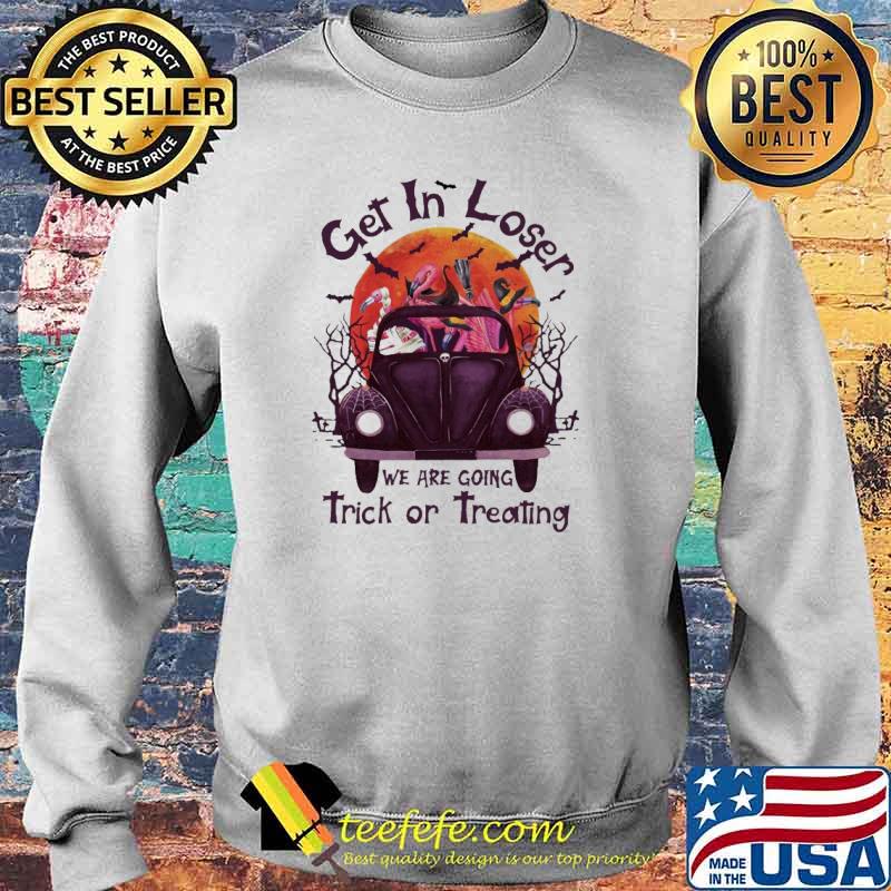 Get In Loser We Are Going Trick Or Treating Flamingo Blood Moon Shirt Sweater Get In Loser We Are Going Trick Or Treating Flamingo Blood Moon Shirt Sweater