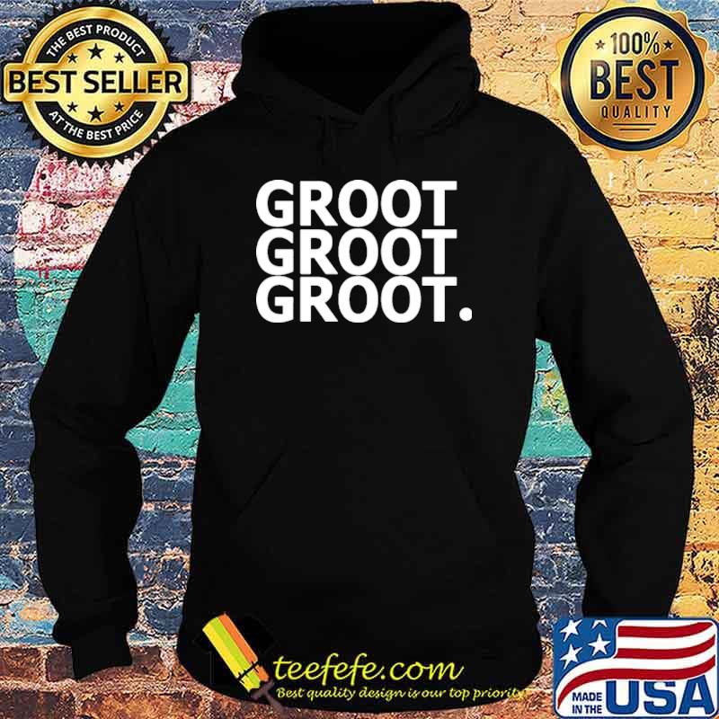 Get over it groot groot groot s Hoodie Get over it groot groot groot s Hoodie