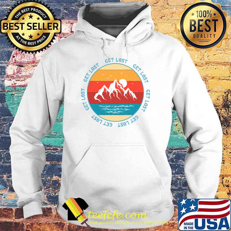 Getting Lost Family in The Woods Adventure Outdoors Explore T-Shirt Hoodie Getting Lost Family in The Woods Adventure Outdoors Explore T-Shirt Hoodie