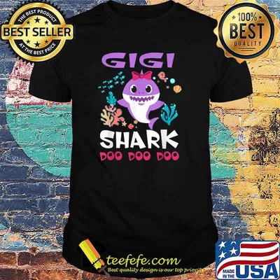 Gigi Shark Shirt Doo Doo Doo T-Shirt