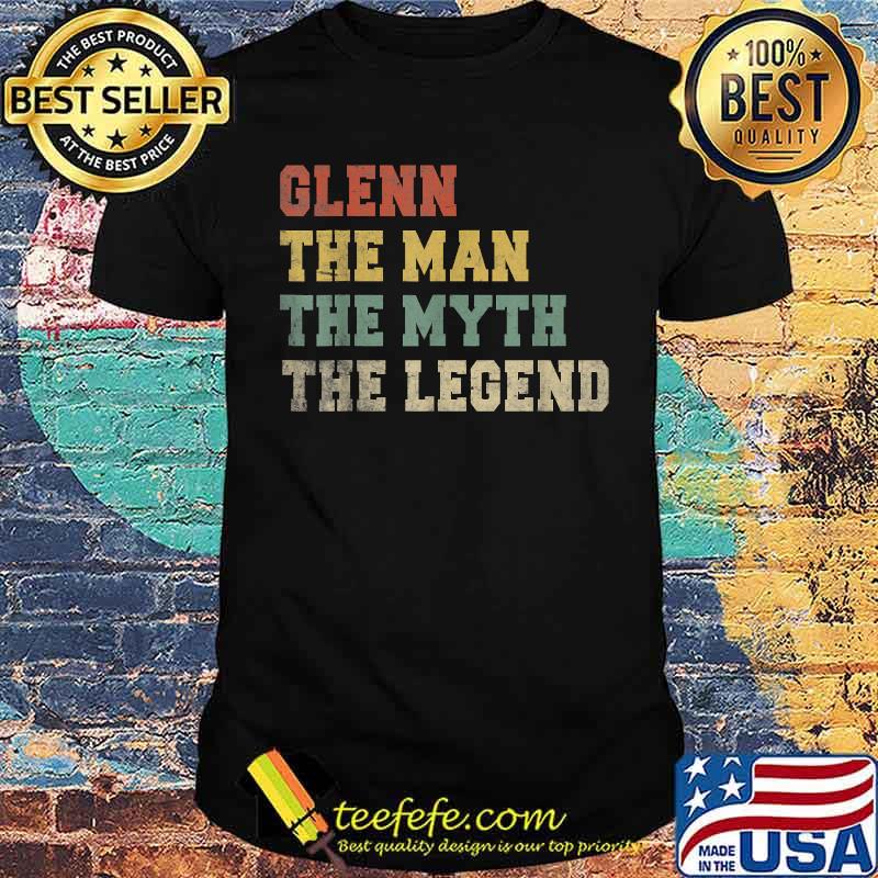 Glenn Name Personalized The Man The Myth The Legend T-Shirt