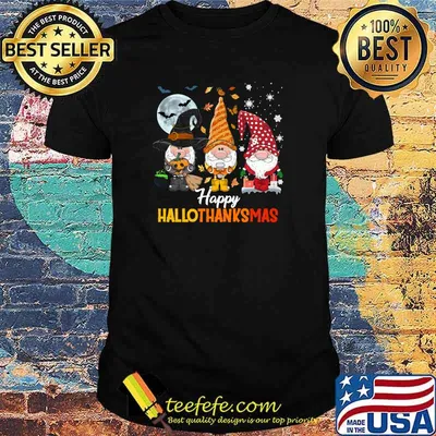 Gnomes Lover Halloween Merry Christmas Happy Hallothanksmas T-Shirt