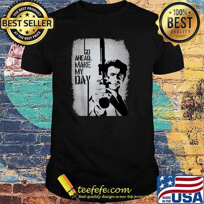 Go ahead make my day Clints Eastwood Men Gun T-Shirt