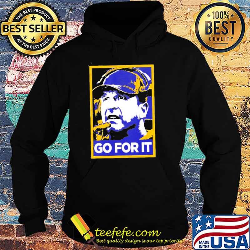Go for it s Hoodie Go for it s Hoodie
