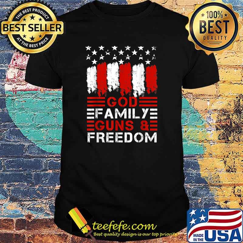 GOD FAMILY GUNS & FREEDOM Pro Gun USA Flag T-Shirt