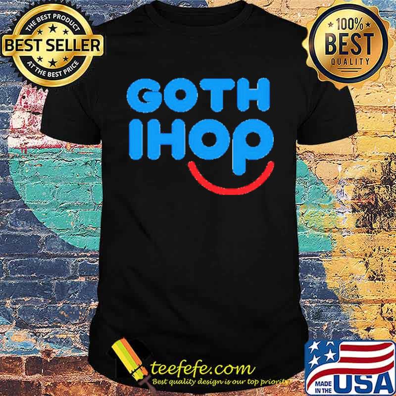 Goth I hop for shirt Goth I hop for shirt