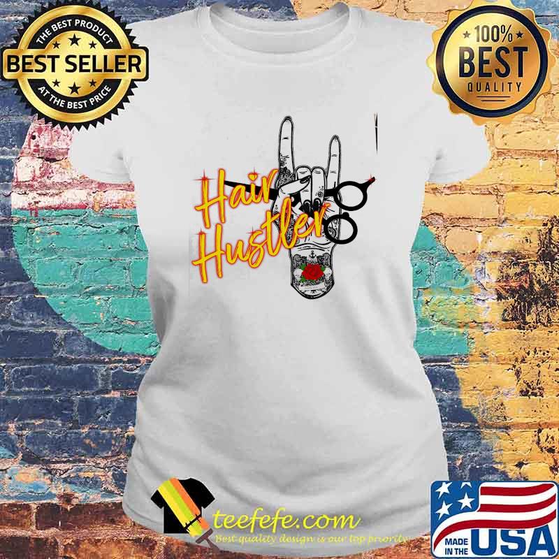 Hair Hustler Shirt Laides tee Hair Hustler Shirt Laides tee