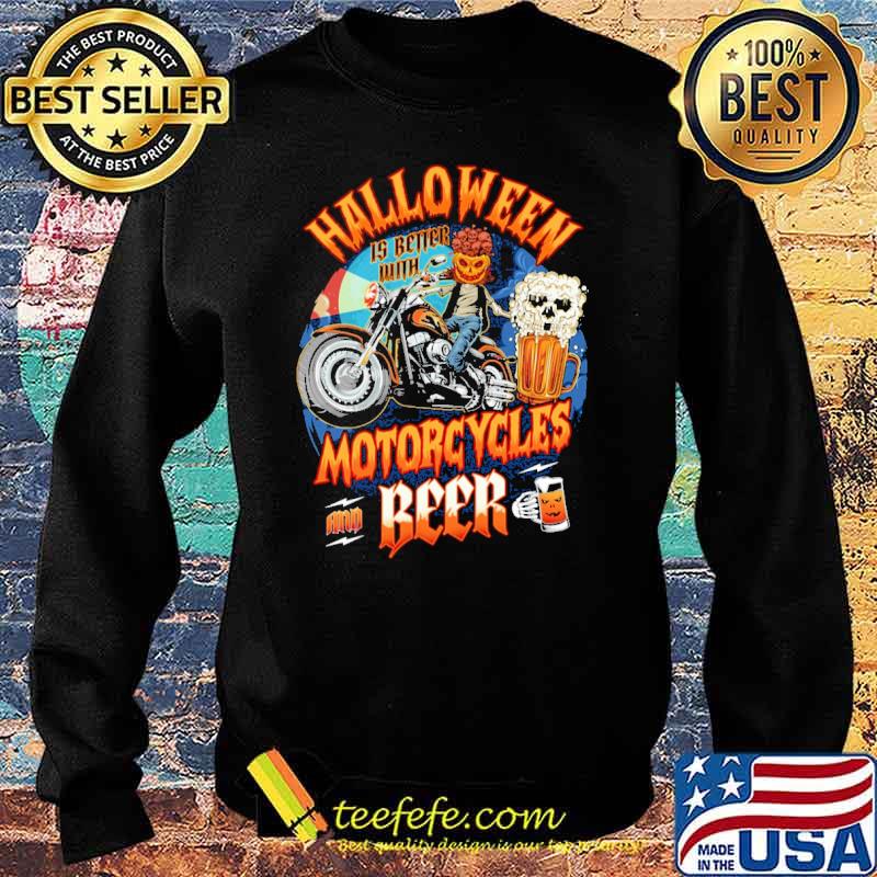 Halloween Is Better With Motorcycles And Beer Pumpkin s Sweater Halloween Is Better With Motorcycles And Beer Pumpkin s Sweater