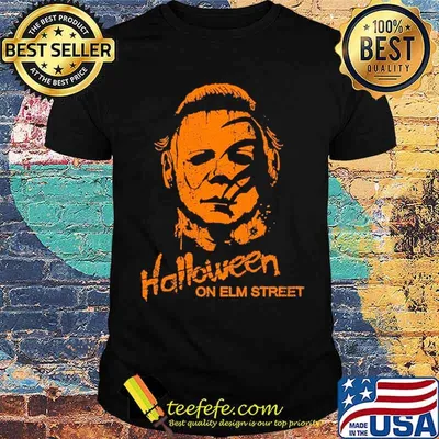 Halloween On Elm Street Michael Myers Shirt