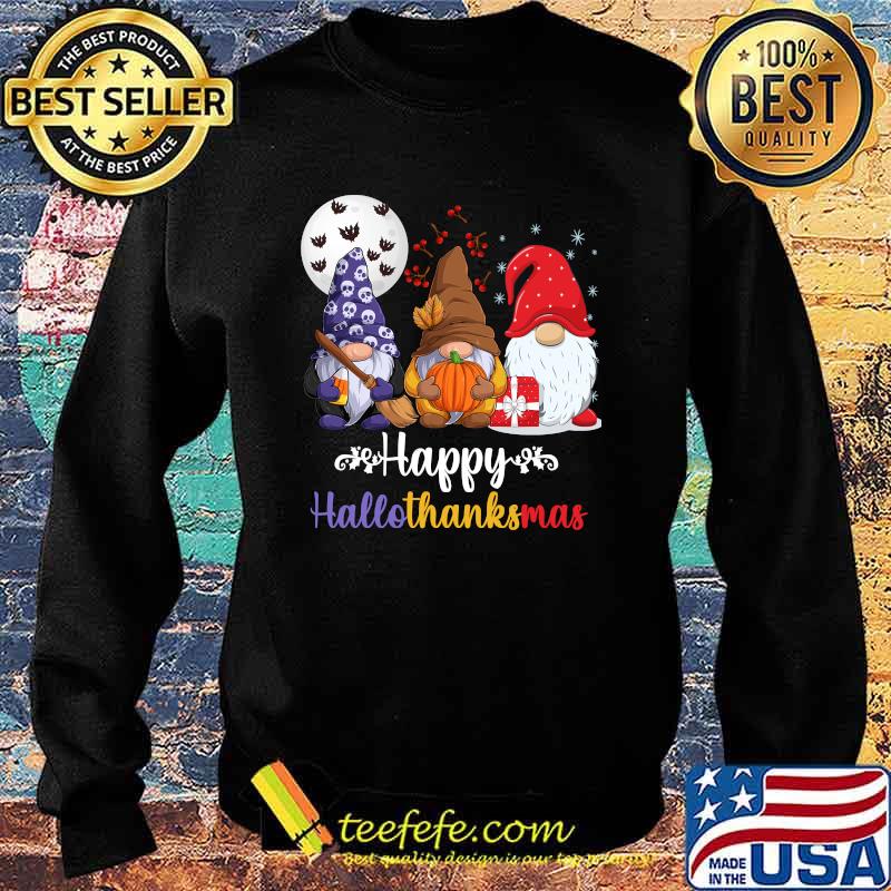 Halloween Thanksgiving Christmas Happy HalloThanksMas Gnomes T-Shirt Sweater Halloween Thanksgiving Christmas Happy HalloThanksMas Gnomes T-Shirt Sweater