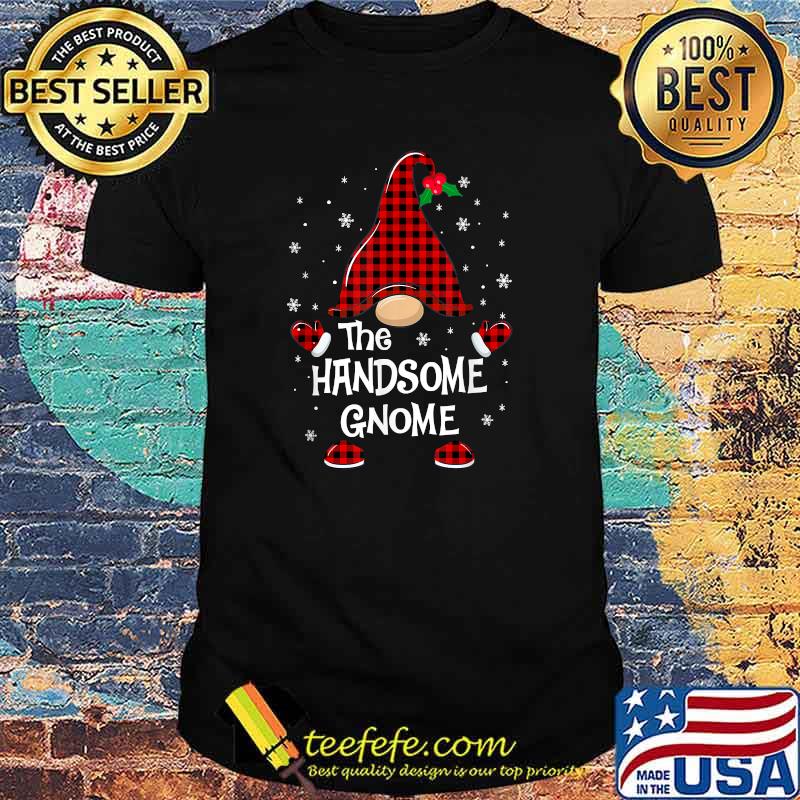Handsome Gnome Buffalo Plaid Matching Christmas Pajama T-Shirt Handsome Gnome Buffalo Plaid Matching Christmas Pajama T-Shirt