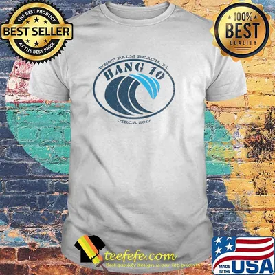 Hang 10 West Palm Beach Florida Surfer Hang Loose Distressed T-Shirt